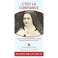 C'Est La Confiance (Spanish Edition)