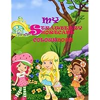 My strawberry shortcake color book: A color book for kids that love strawberry shortcake My strawberry shortcake color book: A color book for kids that love strawberry shortcake Paperback Kindle