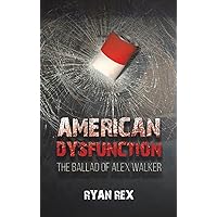 American Dysfunction American Dysfunction Hardcover Paperback