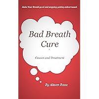 Bad Breath Cure Bad Breath Cure Kindle