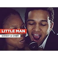 Little Man in the Style of Sonny & Cher