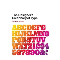 The Designer's Dictionary of Type The Designer's Dictionary of Type Kindle Hardcover