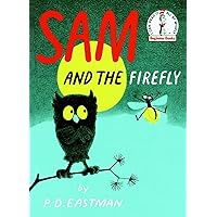 Sam and the Firefly Sam and the Firefly Hardcover Kindle Paperback