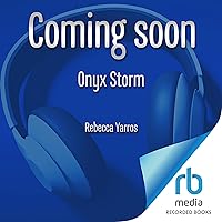 Onyx Storm: The Empyrean, Book 3 Onyx Storm: The Empyrean, Book 3 Hardcover Kindle Audible Audiobook
