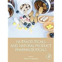 Nutraceuticals and Natural Product Pharmaceuticals Nutraceuticals and Natural Product Pharmaceuticals Kindle Paperback