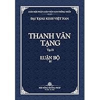 Thanh Van Tang, Tap 21: Tap Di Mon Tuc Luan - Bia Mem (Dai Tang Kinh Viet Nam) (Vietnamese Edition)