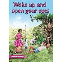 Wake up and open your eyes Wake up and open your eyes Paperback