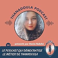 Thanadoula Podcast