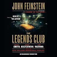The Legends Club: Dean Smith, Mike Krzyzewski, Jim Valvano, and an Epic College Basketball Rivalry The Legends Club: Dean Smith, Mike Krzyzewski, Jim Valvano, and an Epic College Basketball Rivalry Audible Audiobook Paperback Kindle Hardcover Audio CD
