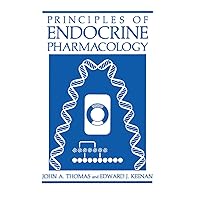 Principles of Endocrine Pharmacology Principles of Endocrine Pharmacology Kindle Hardcover Paperback