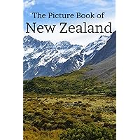 The Picture Book of New Zealand. 75 pictures of the iconic New Zealand scenery