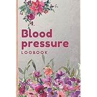Blood pressure log book: Monitor and record your daily blood pressure and heart rate readings at home and write them down in this easy-to-read logbook.