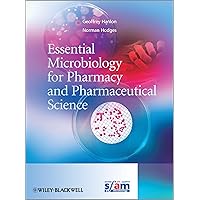 Essential Microbiology for Pharmacy and Pharmaceutical Science Essential Microbiology for Pharmacy and Pharmaceutical Science Paperback Kindle Hardcover
