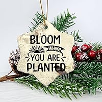 Bloom Where You are Planted Housewarming Gift New Home Gift Hanging Keepsake Wreaths for Home Party Commemorative Pendants for Friends 3 Inches Double Sided Print Ceramic Ornament.
