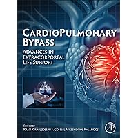 Cardiopulmonary Bypass: Advances in Extracorporeal Life Support Cardiopulmonary Bypass: Advances in Extracorporeal Life Support Kindle Edition with Audio/Video Paperback