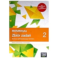 Nowe matematyka ZbiĂlr zadaĹ klasa 2 liceum i technikum zakres podstawowy i rozszerzony - Jerzy Janowicz [KSIÄĹťKA]