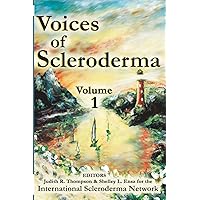Voices of Scleroderma, Vol. 1 Voices of Scleroderma, Vol. 1 Paperback