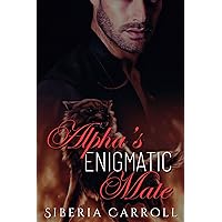Alpha's Enigmatic Mate Alpha's Enigmatic Mate Kindle Paperback