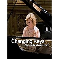 Outspoken Biography: Changing Keys - The Sarah Davis Buechner Story