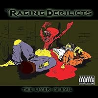 The Liver Is Evil [Explicit] The Liver Is Evil [Explicit] MP3 Music