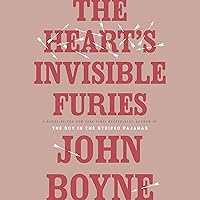 The Heart's Invisible Furies: A Novel The Heart's Invisible Furies: A Novel Audible Audiobook Paperback Kindle Hardcover