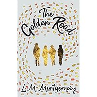 The Golden Road (Story Girl)