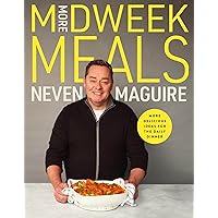 More Midweek Meals: Delicious Ideas for the Daily Dinner More Midweek Meals: Delicious Ideas for the Daily Dinner Hardcover