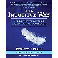 The Intuitive Way: The Definitive Guide to Increasing Your Awareness (Transformation Series) The Intuitive Way: The Definitive Guide to Increasing Your Awareness (Transformation Series) Paperback Kindle Audible Audiobook Audio CD