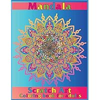 Mandala Scratch Art: Coloring Book for adult (Italian Edition)