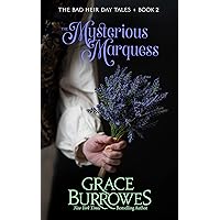 The Mysterious Marquess (The Bad Heir Day Tales Book 2) The Mysterious Marquess (The Bad Heir Day Tales Book 2) Kindle