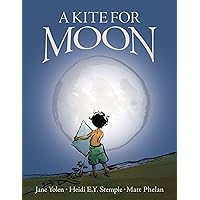 A Kite for Moon A Kite for Moon Hardcover Kindle Audible Audiobook Audio CD