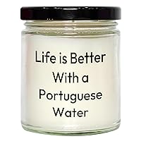 Life is Better with A Portuguese Water Dog - 9oz Vanilla Soy Candle - Cute Portuguese Water Dog Gifts for Mother's Day from Husband to Wife