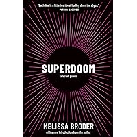 Superdoom: Selected Poems Superdoom: Selected Poems Paperback Kindle