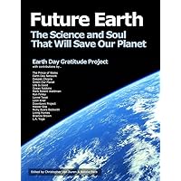 Future Earth: The Earth Day Gratitude Project