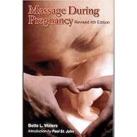 Massage During Pregnancy Massage During Pregnancy Kindle Paperback
