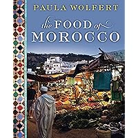 The Food of Morocco The Food of Morocco Hardcover Kindle