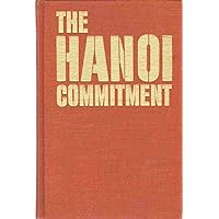 Hanoi Commitment Hanoi Commitment Hardcover Paperback