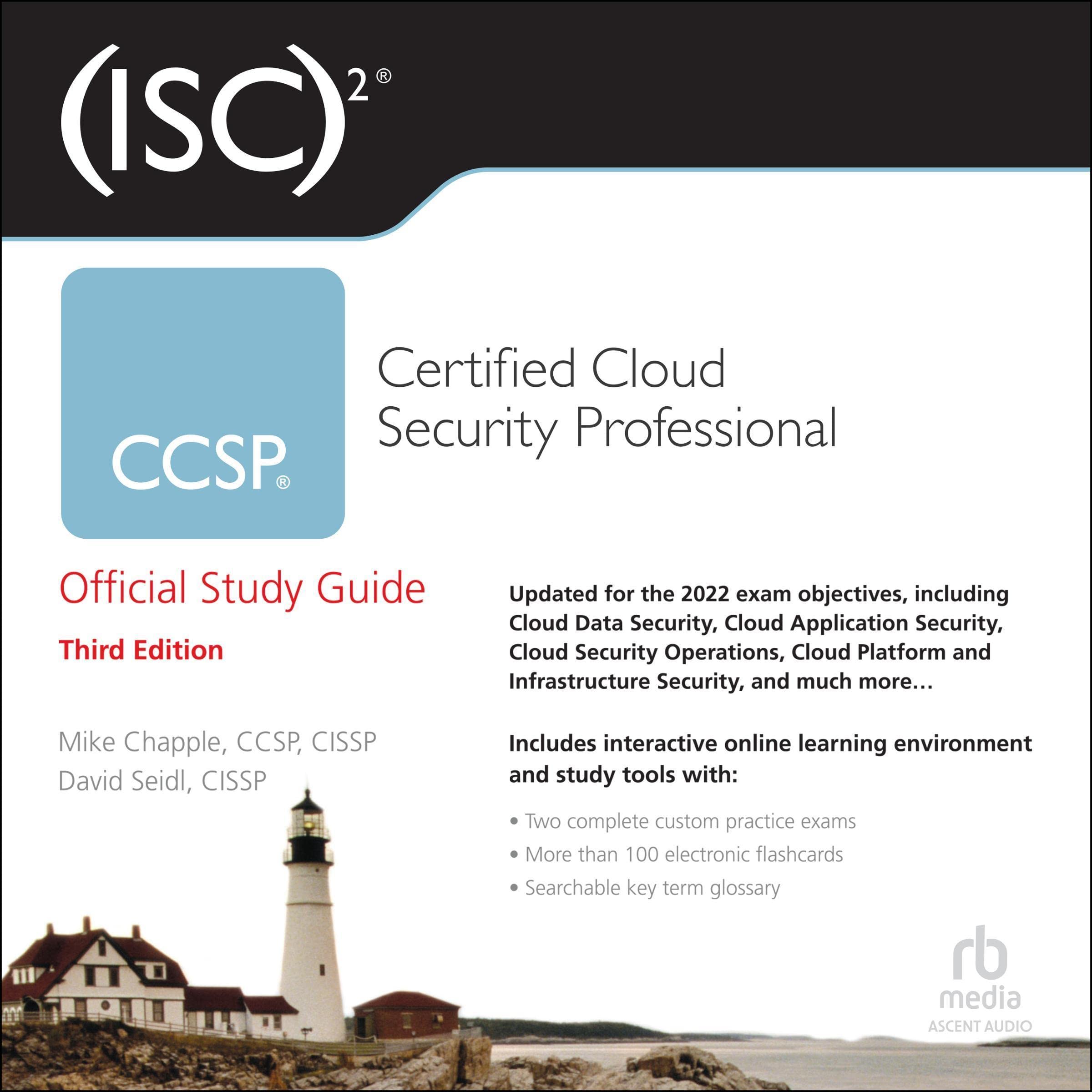 (ISC)2 CCSP Certified Cloud Security Professional Official Study Guide (3rd Edition)