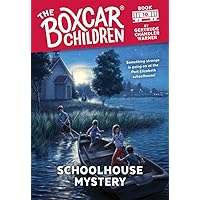 Schoolhouse Mystery (The Boxcar Children Mysteries) Schoolhouse Mystery (The Boxcar Children Mysteries) Paperback Kindle Audible Audiobook Hardcover Audio CD