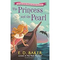 The Princess and the Pearl (The Wide-Awake Princess) The Princess and the Pearl (The Wide-Awake Princess) Hardcover Kindle Paperback