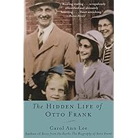 The Hidden Life of Otto Frank The Hidden Life of Otto Frank Paperback Hardcover
