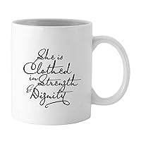 Printtoo She is Clothed in Strength & Dignity - Quote Mug White Ceramic Coffee Mug With Box