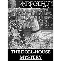 The Doll-House Mystery