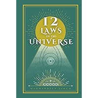 12 Laws of the Universe 12 Laws of the Universe Paperback Audible Audiobook Kindle Hardcover