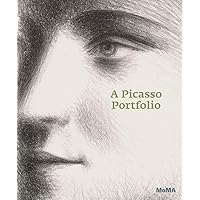 A Picasso Portfolio: Prints from The Museum of Modern Art A Picasso Portfolio: Prints from The Museum of Modern Art Hardcover