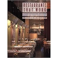 Restaurants that Work: Case Studies of the Best in the Industry Restaurants that Work: Case Studies of the Best in the Industry Hardcover