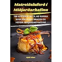 Matreiðsluferð í Miðjarðarhafinu (Icelandic Edition)