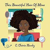 This Beautiful Hair of Mine This Beautiful Hair of Mine Paperback