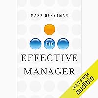 The Effective Manager The Effective Manager Audible Audiobook Hardcover Paperback MP3 CD