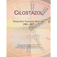 Cilostazol: Webster's Timeline History, 1985 - 2007